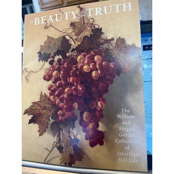 For Beauty and for Truth The William and Abigail Gerdts Collection of American - Picture 1 of 3